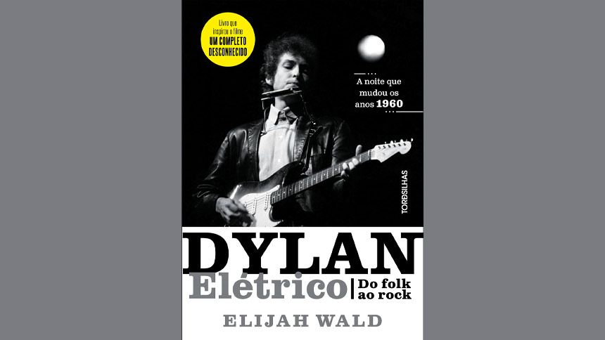 A noite em que Bob Dylan eletrificou os anos 1960 e mudou a história da música