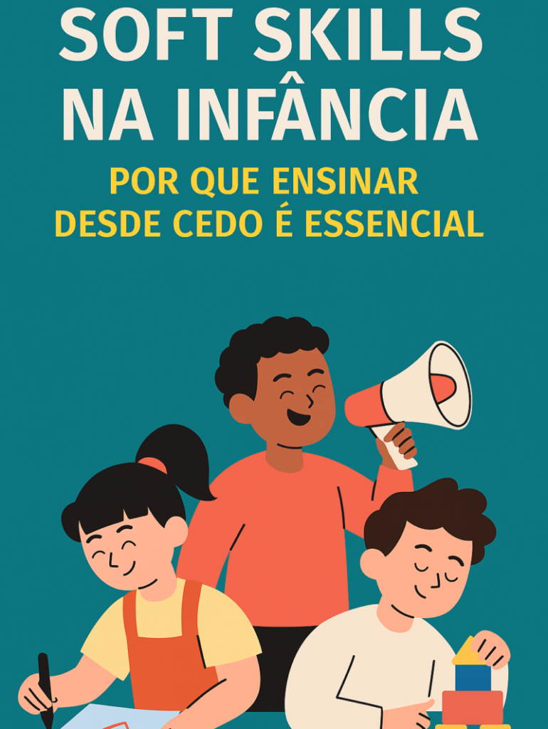 Soft Skills na Infância
