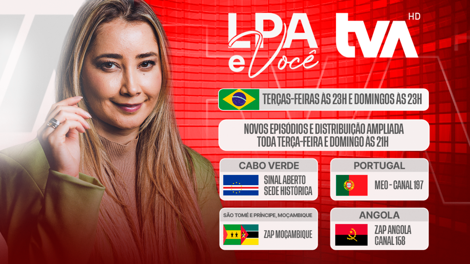 Lilian Primo Albuquerque amplia a presença internacional do programa LPA e Você com estreia oficial na TVA e distribuição para África, Europa e Brasil.