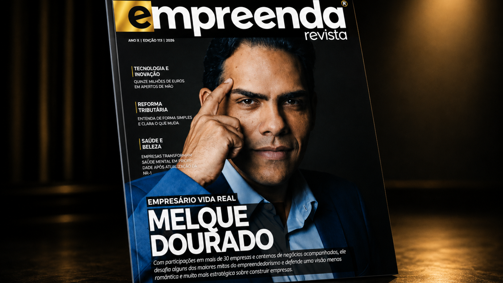 Melque Dourado na capa da Revista Empreenda, edição dedicada à gestão empresarial, liderança e empreendedorismo.