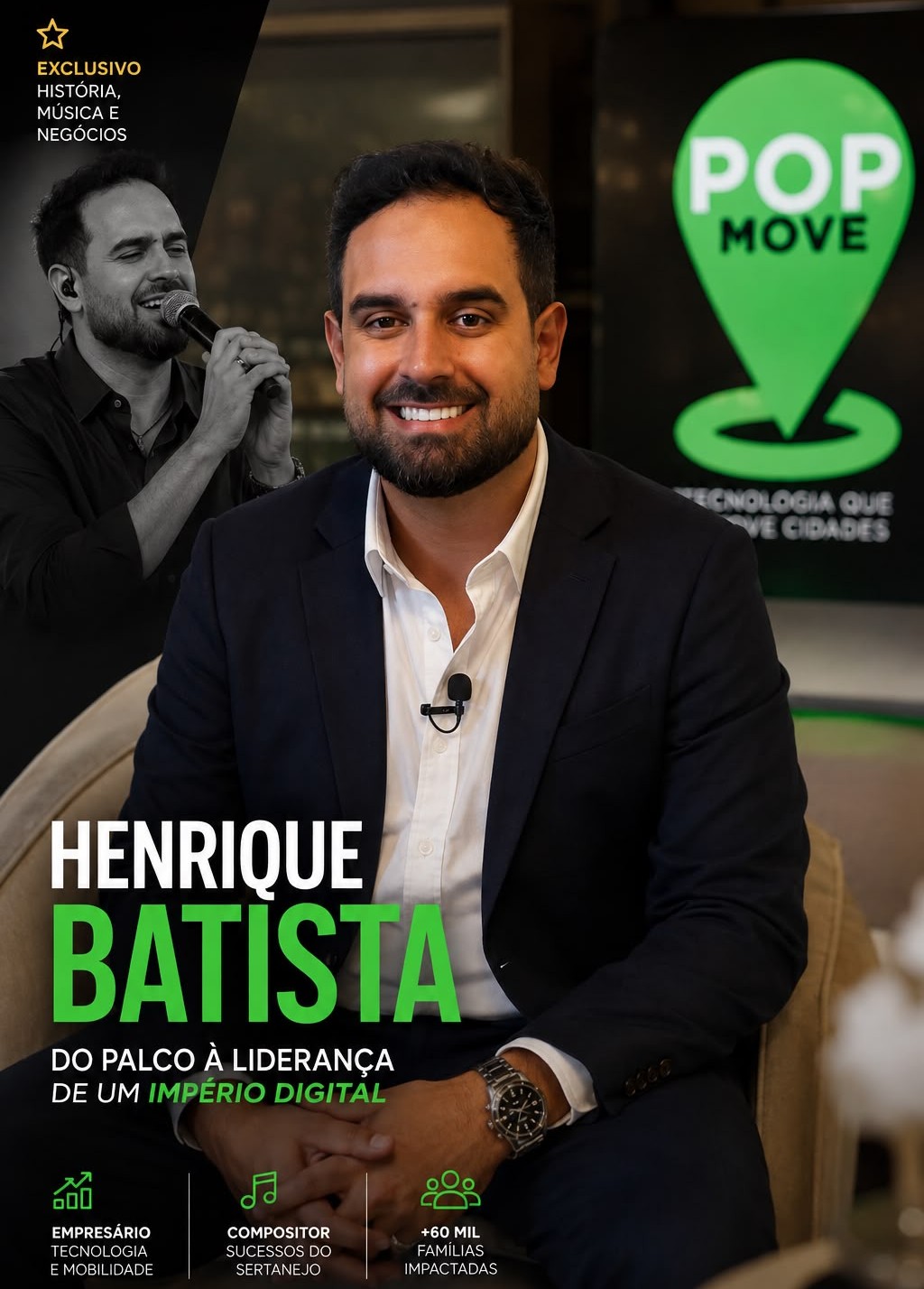 Henrique Batista: do sucesso como compositor ao comando de um dos maiores grupos brasileiros de tecnologia e mobilidade